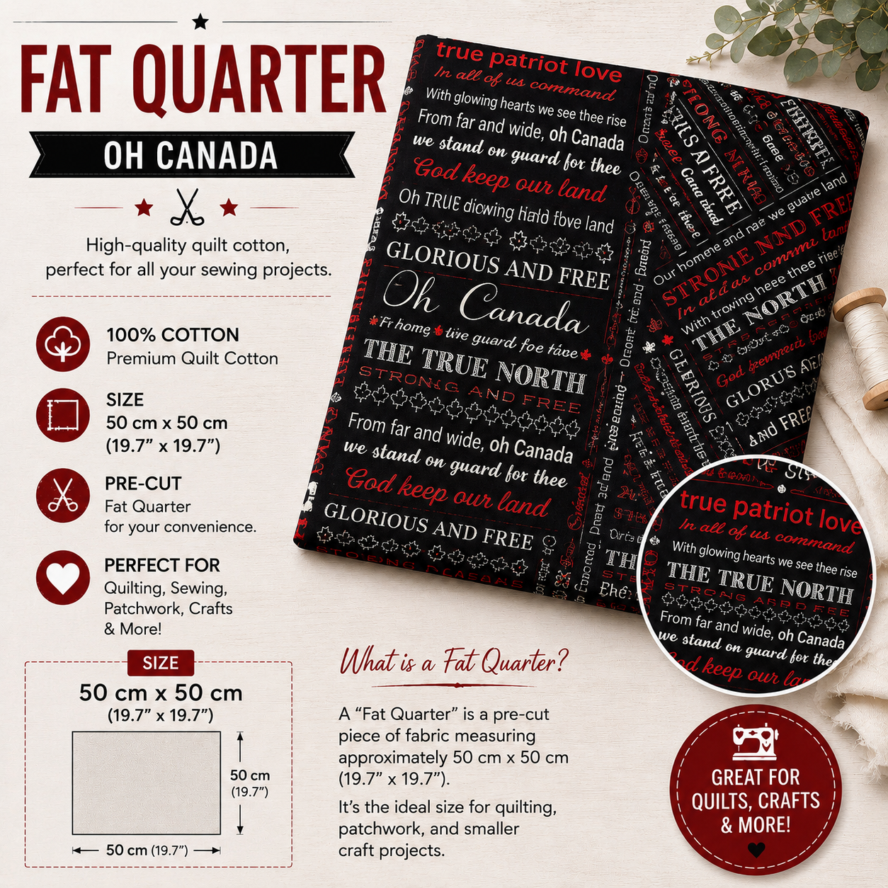 Oh Canada Fat Quarter made from 100% premium cotton, featuring patriotic Canadian words in red, white, and black. Pre-cut fabric measuring 50 × 50 cm, perfect for quilting, sewing, patchwork, and crafts.